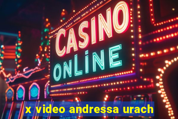 x video andressa urach